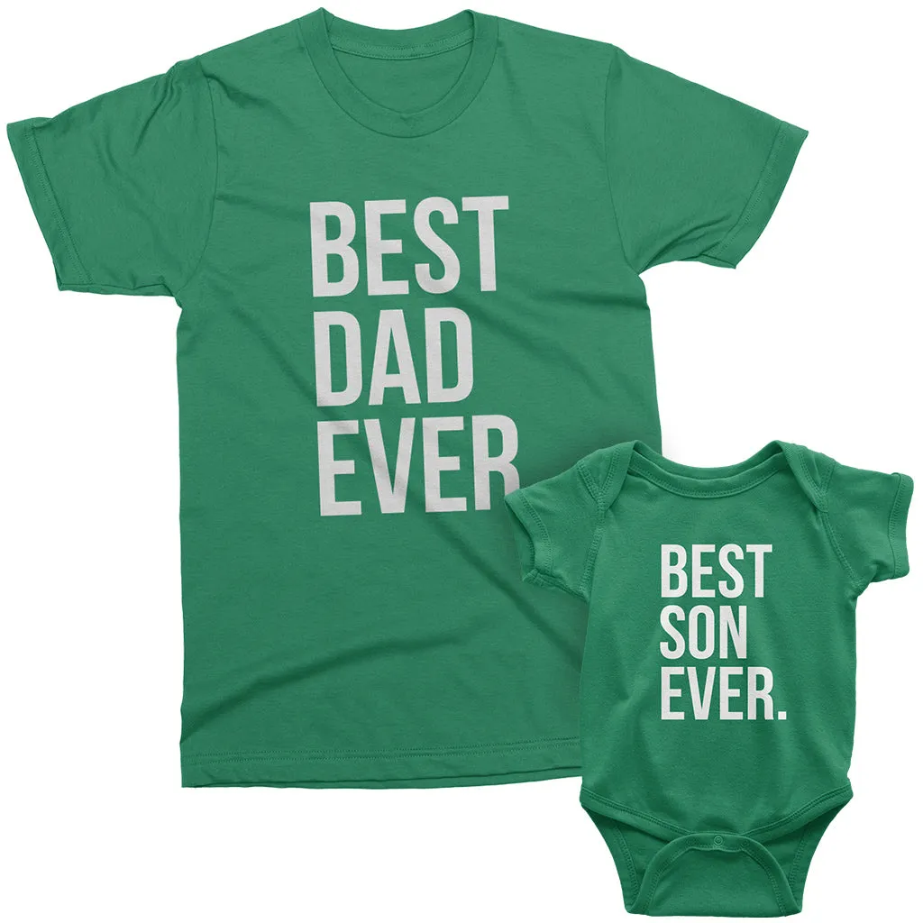 Best Dad Ever and Best Son Ever - Matching Father and Son t-shirts
