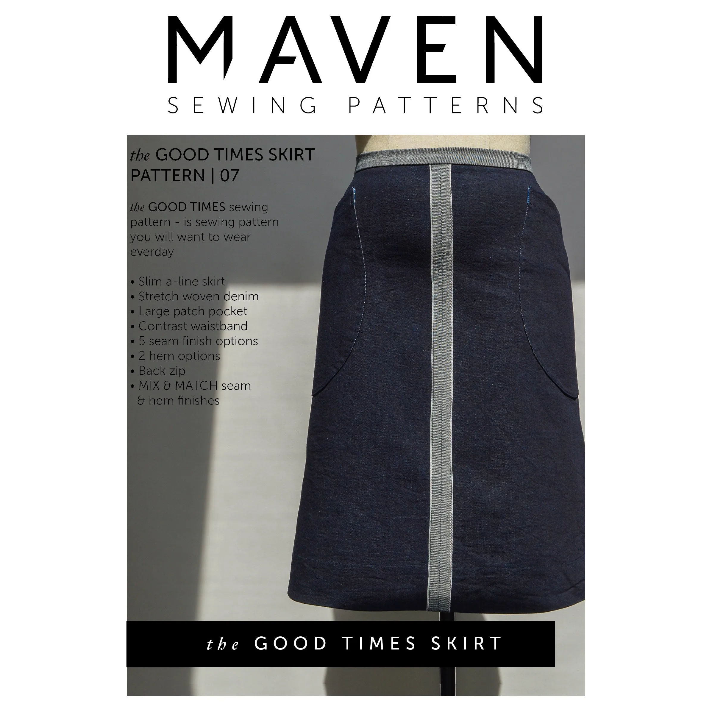 The Good Times Skirt Pattern by Maven